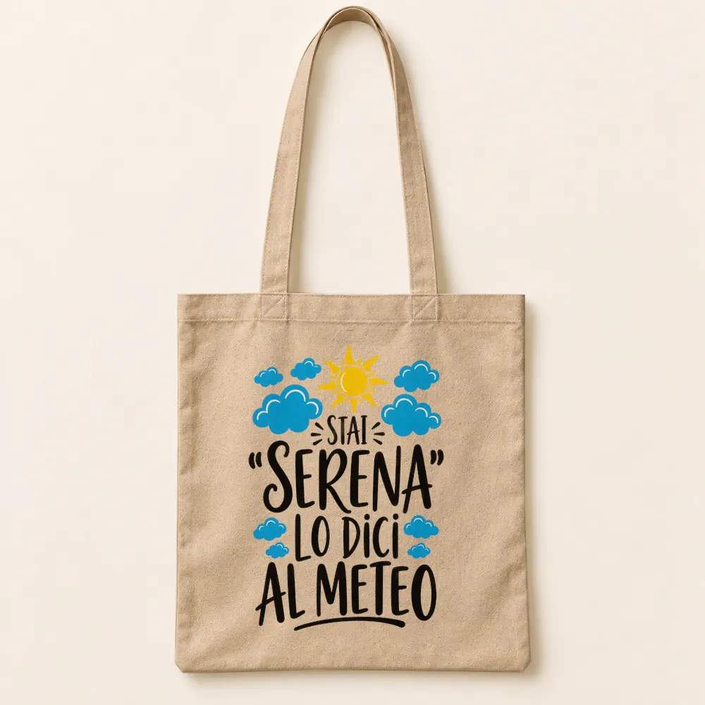 Shopper Stai serena lo dici al meteo con sole e nuvole